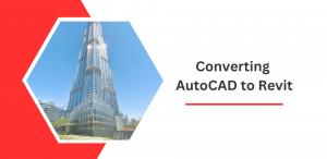 Converting AutoCAD to Revit